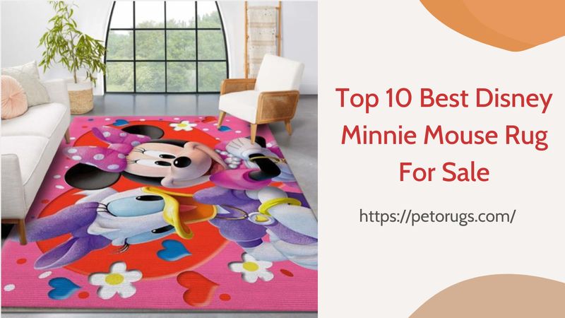 Top 10 Best Disney Minnie Mouse Rug For Sale