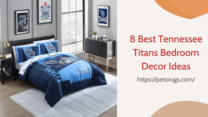 8 Best Tennessee Titans Bedroom Decor Ideas