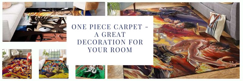 One Piece carpet - a great decoration for your room