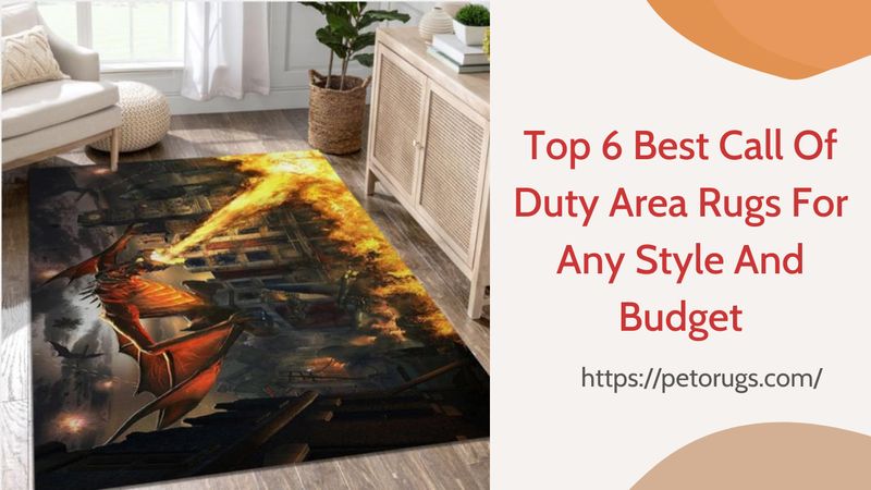 Top 6 Best Call Of Duty Area Rugs For Any Style And Budget