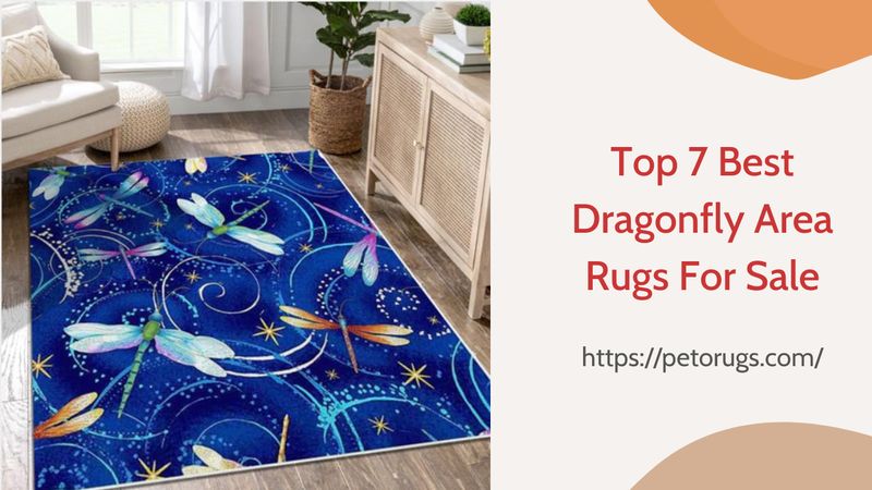 Top 7 Best Dragonfly Area Rugs For Sale