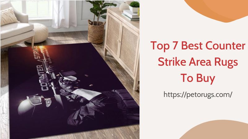 Top 7 Best Counter Strike Area Rugs To Buy