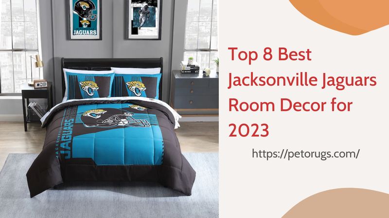 Top 8 Best Jacksonville Jaguars Room Decor for 2023