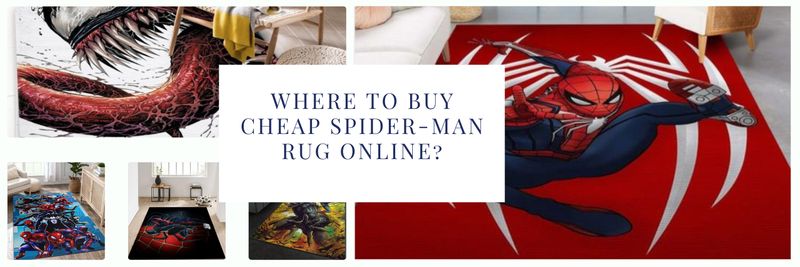 Where To Buy Cheap Spider-man Rug Online?