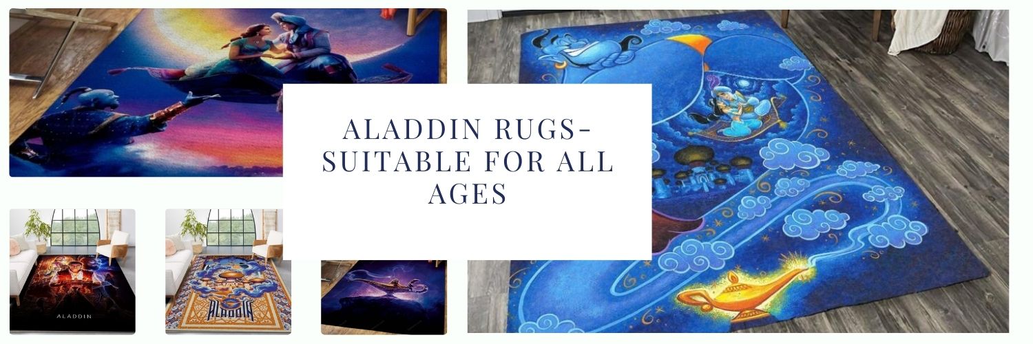 Aladdin rugs-Suitable for all ages