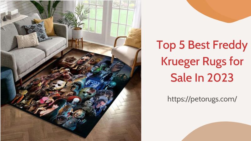 Top 5 Best Freddy Krueger Rugs for Sale In 2023