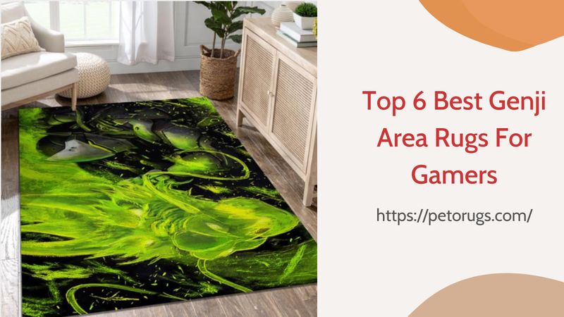 Top 6 Best Genji Area Rugs For Gamers