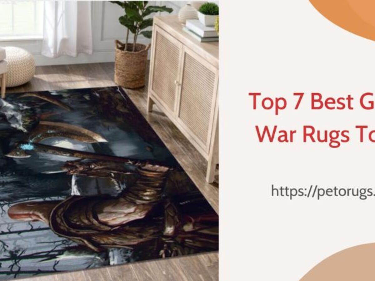 https://petorugs.com/wp-content/uploads/2023/02/Top-7-best-god-of-war-rugs-to-buy-1200x900.jpg