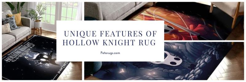 Unique Features of Hollow Knight Rug 
