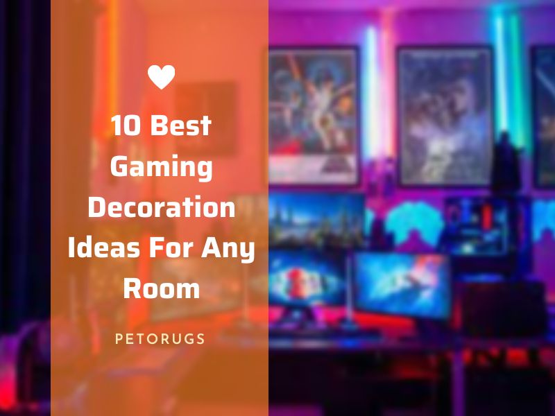 10 Best Gaming Decoration Ideas For Any Room