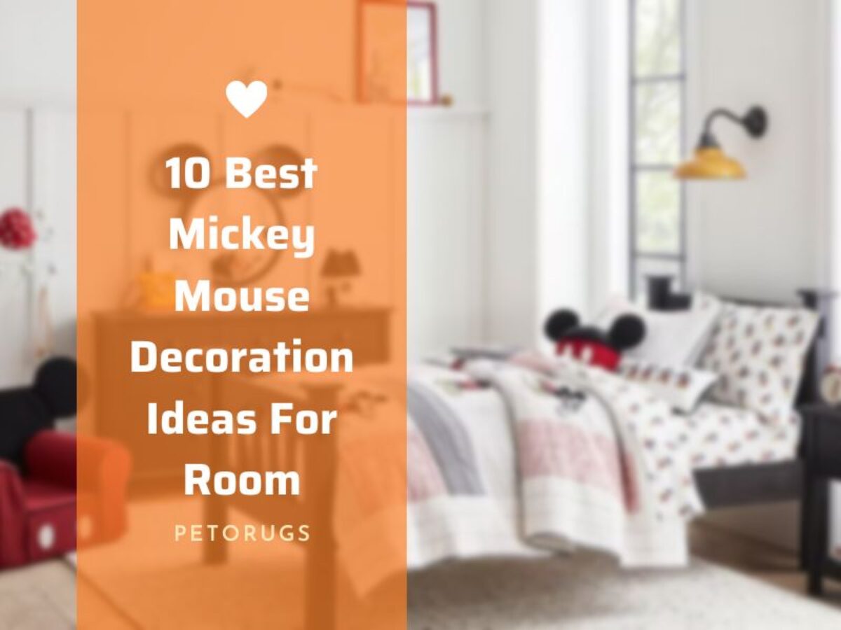 10 Best Mickey Mouse Decoration Ideas For Room - Peto Rugs