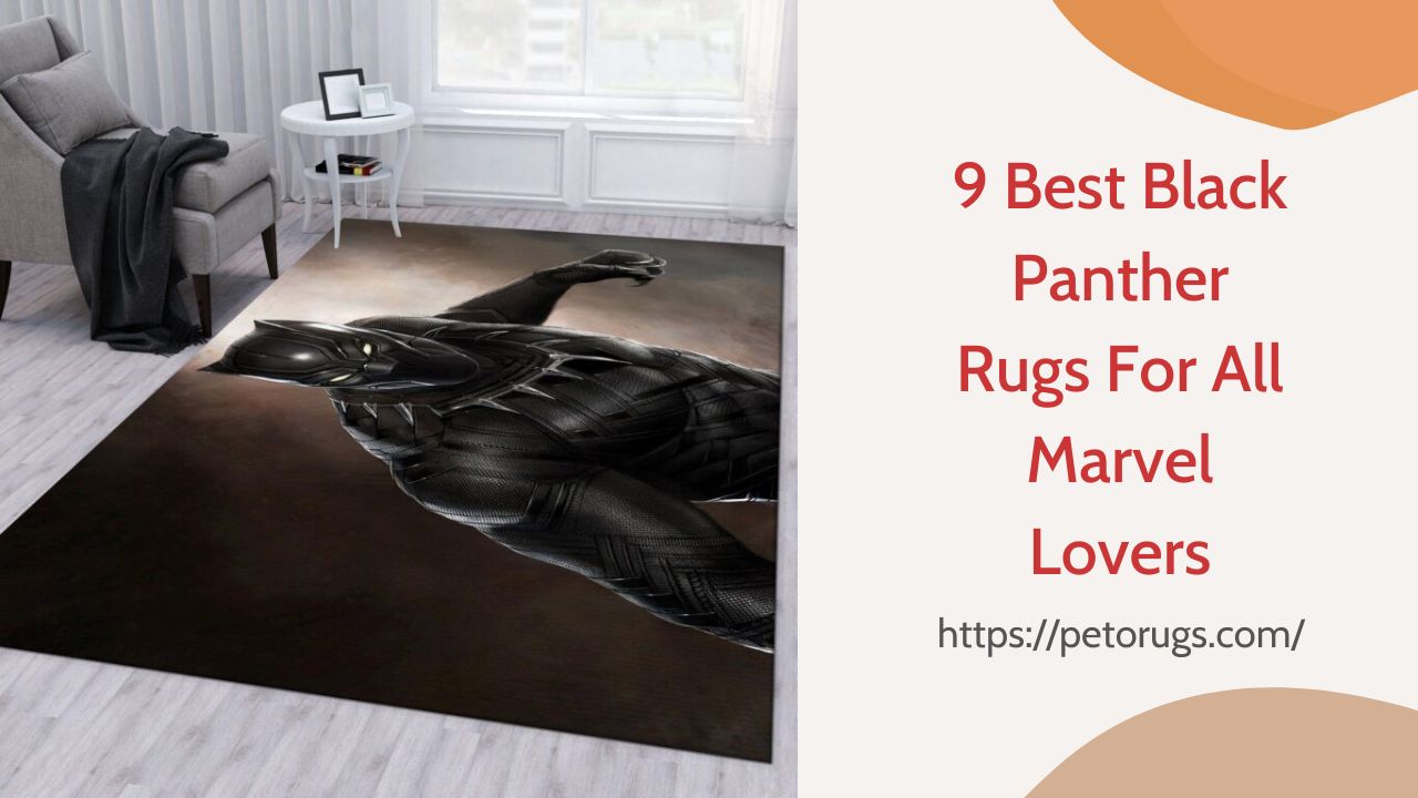 9 Best Black Panther Rugs For All Marvel Lovers