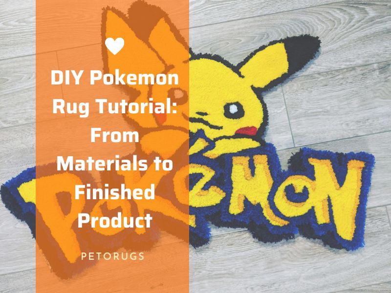 DIY Pokemon Rug Tutorial: From Materials to Finished Product