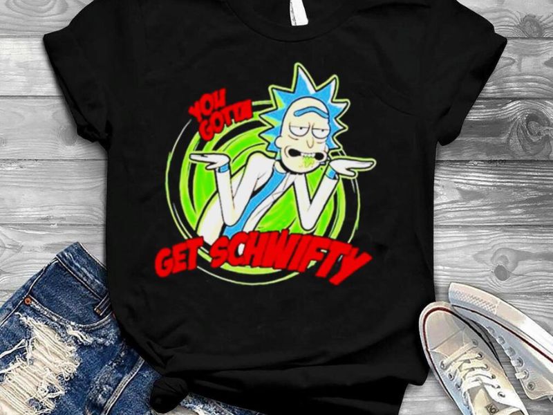 Get Schwifty T-Shirt - Best Rick and Morty Gifts