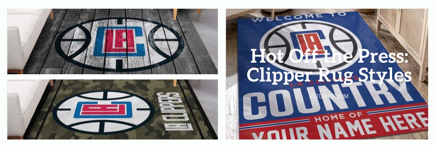 Hot Off the Press Clipper Rug Styles