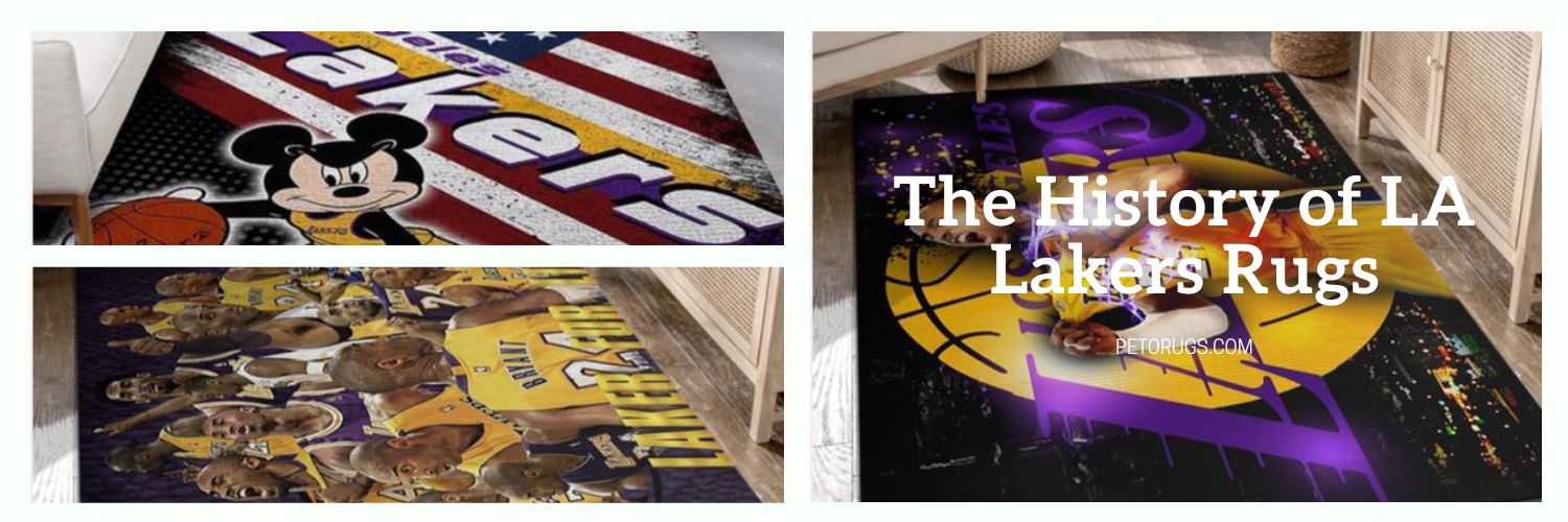 The History of LA Lakers Rugs