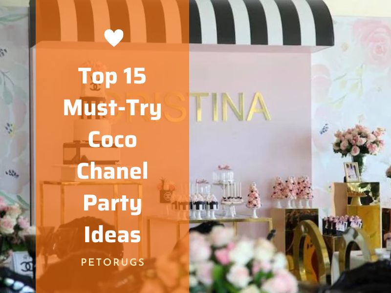 Top 15 Must-Try Coco Chanel Party Ideas