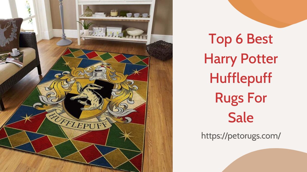 Top 6 Best Harry Potter Hufflepuff Rugs For Sale