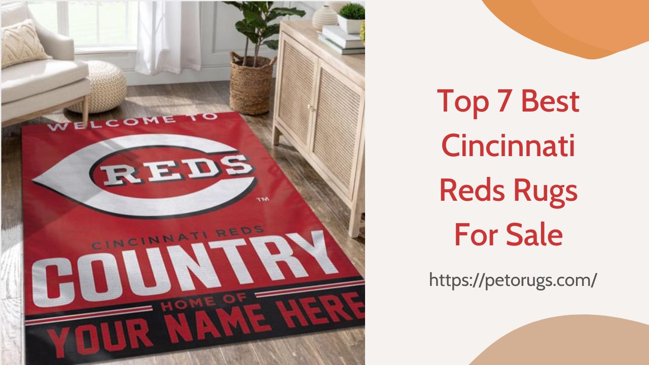 Top 7 Best Cincinnati Reds Rugs For Sale