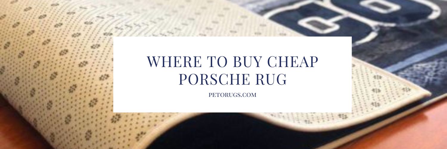 Where to Buy Cheap Porsche Rug
