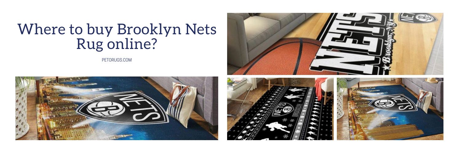 Where to buy Brooklyn Nets Rug online