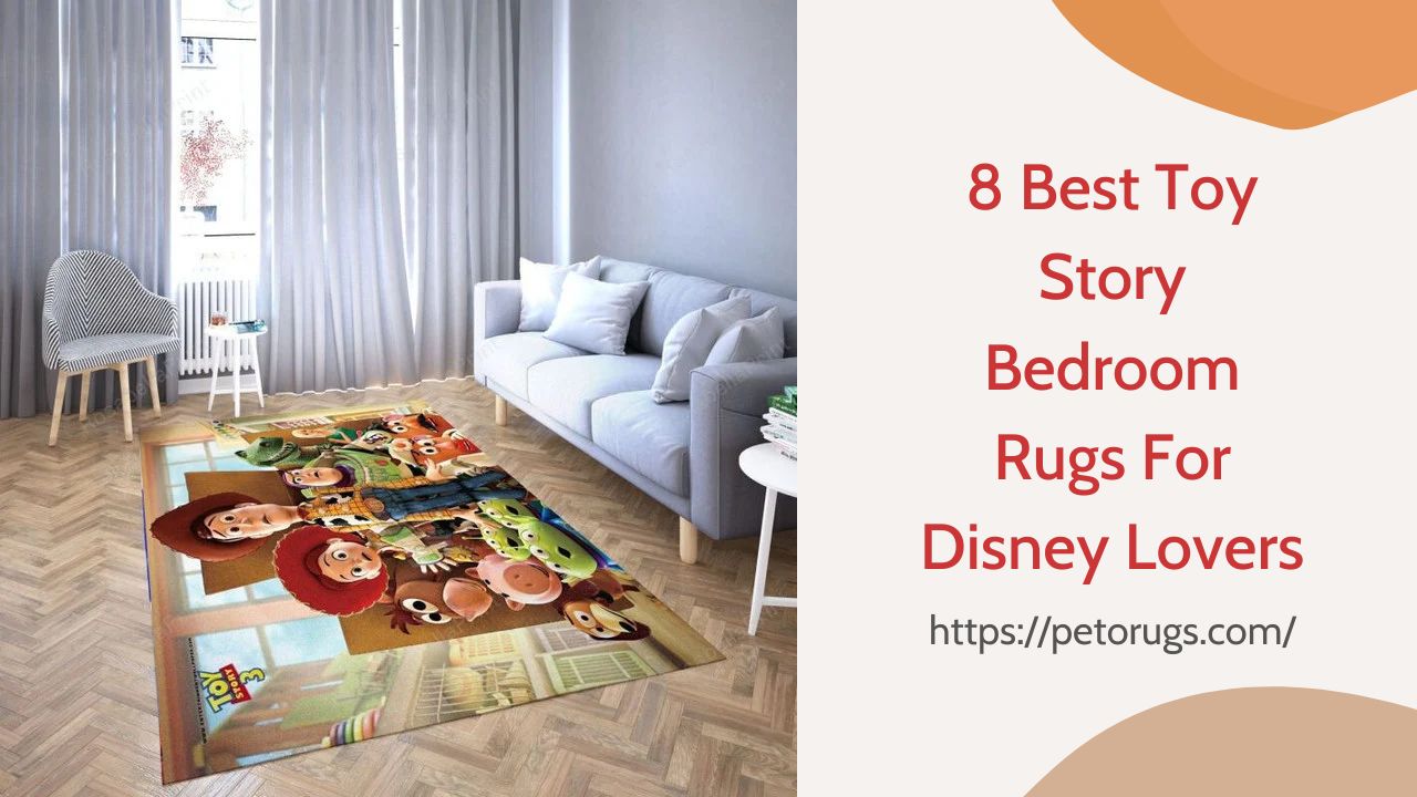 8 Best Toy Story Bedroom Rugs For Disney Lovers