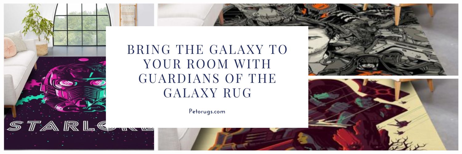 Bring The Galaxy To Your Room With Guardians Of The Galaxy Rug