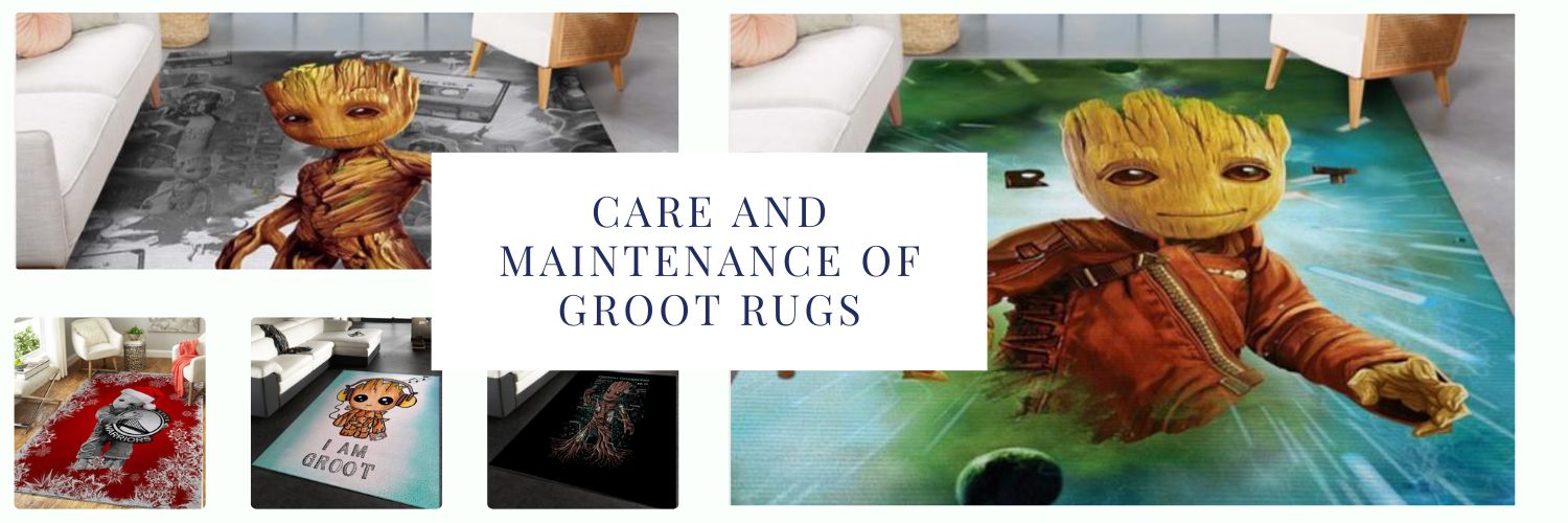 Care and Maintenance of Groot Rugs