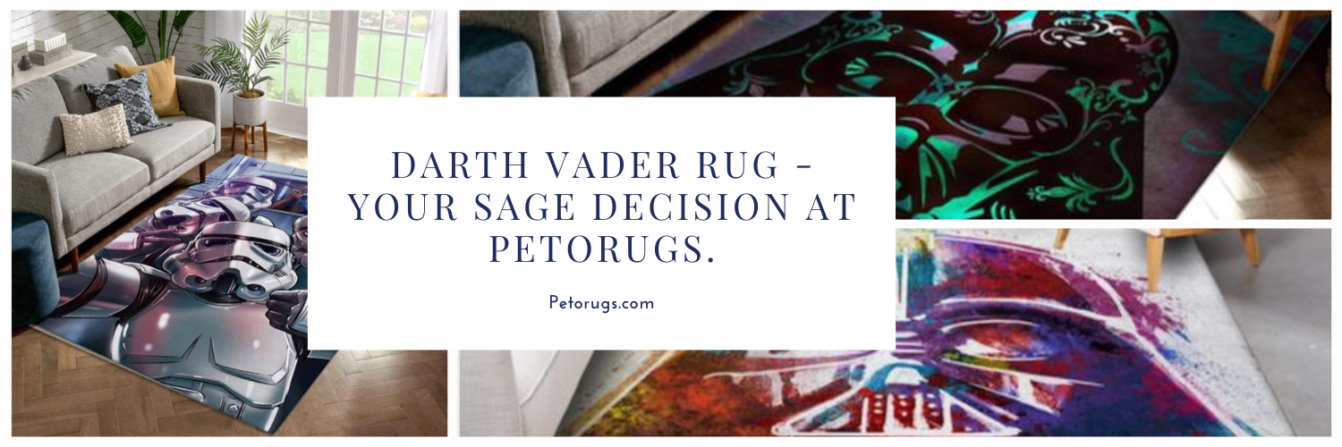 Darth Vader Rug - Your sage decision at Petorugs.