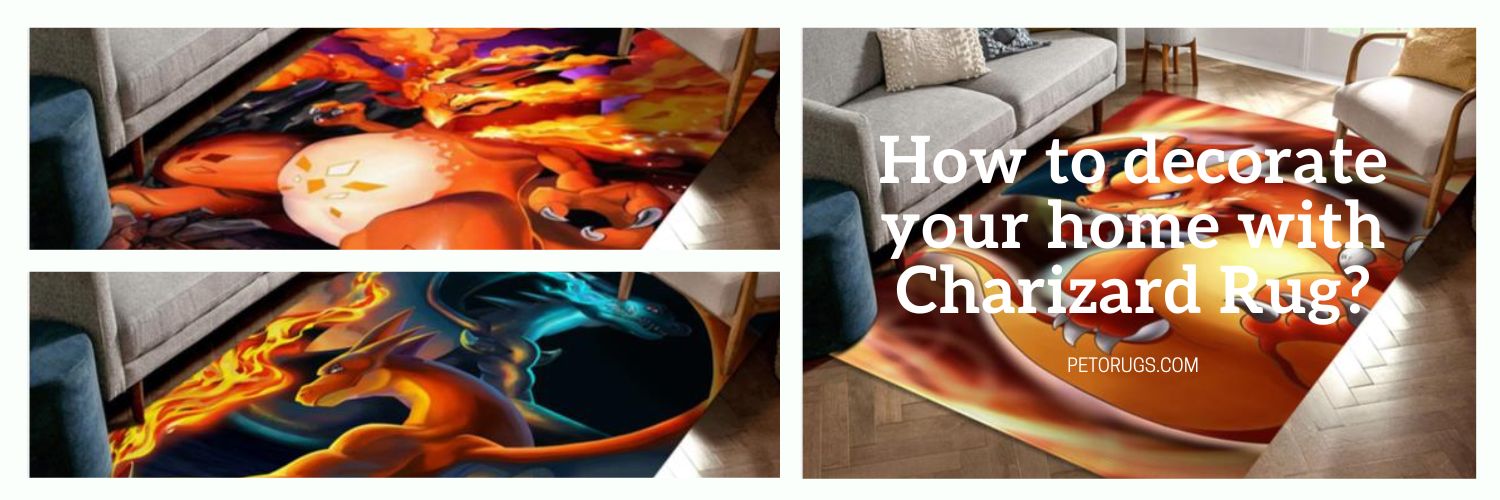 How to decorate your home with Charizard Rug