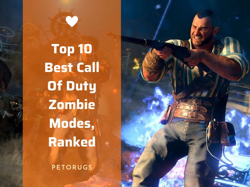 Top 10 Best Call Of Duty Zombie Modes, Ranked