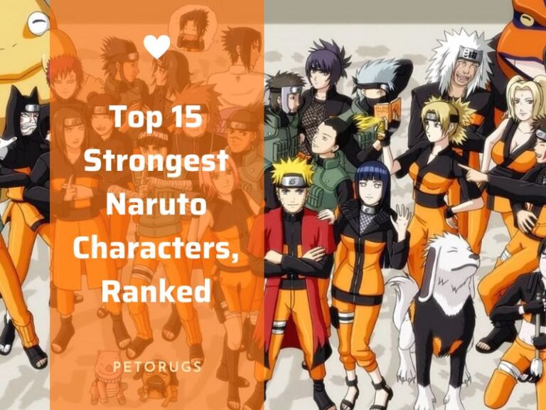 Top 15 Strongest Naruto Characters, Ranked - Peto Rugs