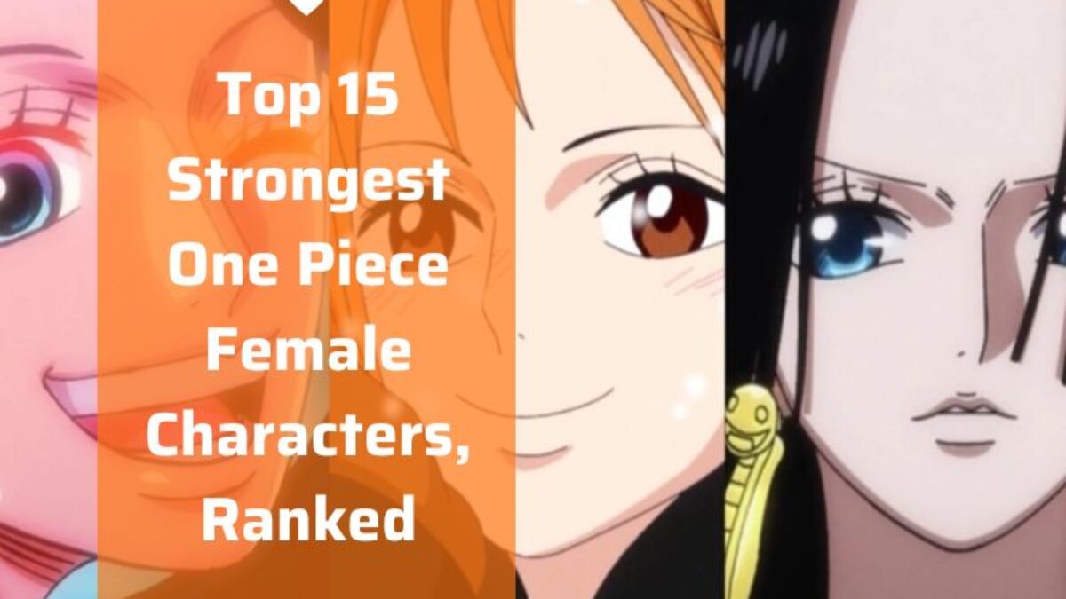 The 15 Strongest 'One Piece' Characters