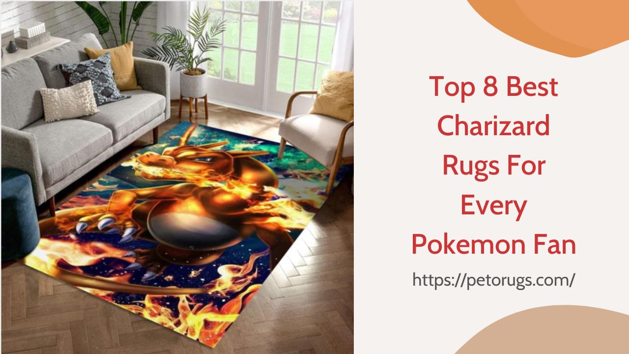 Top 8 Best Charizard Rugs For Every Pokemon Fan