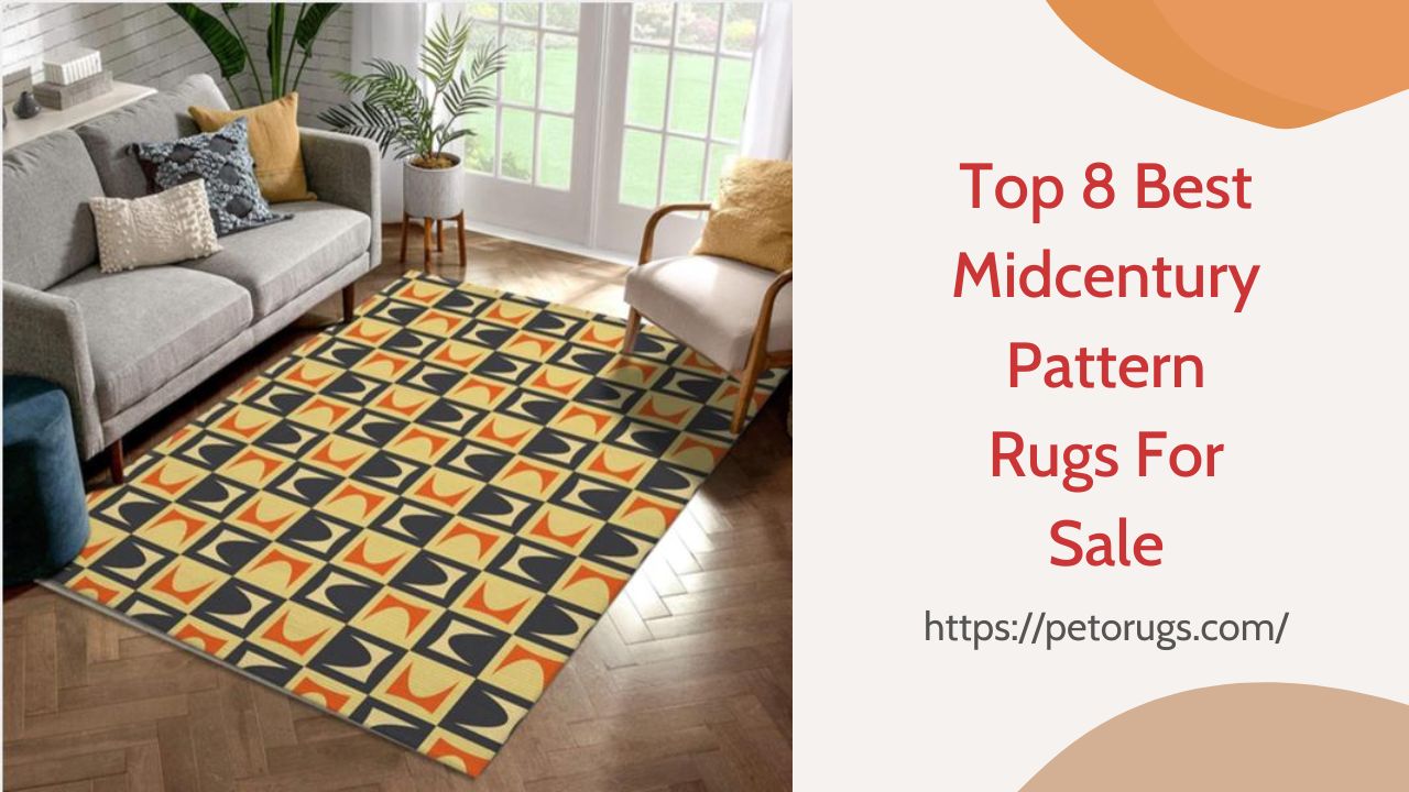 Top 8 Best Midcentury Pattern Rugs For Sale