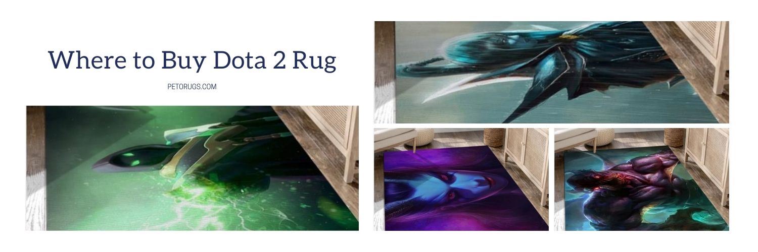 Where to Buy Dota 2 Rug