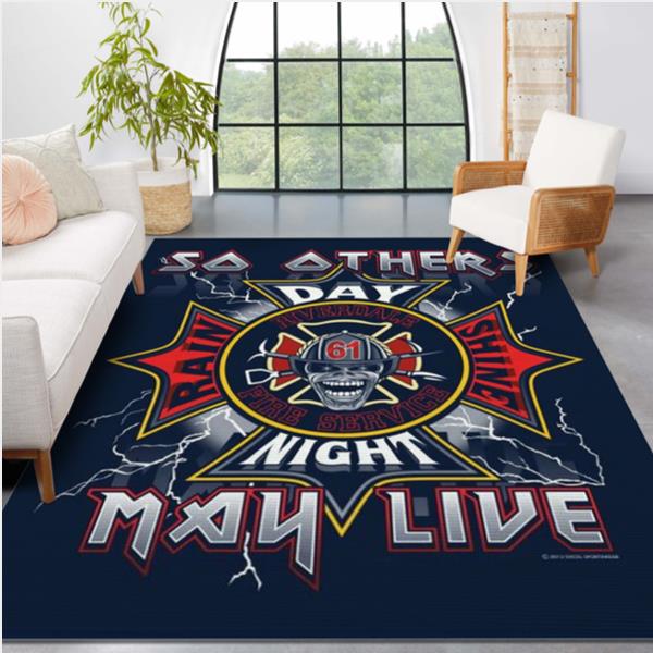 Firefighter Rivernale So Others Day Night May Live Area Rug Living Room Rug Christmas Gift US Decor