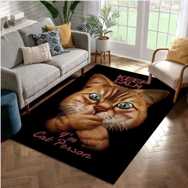 Keep Calm - Am Cat Person Area Rug For Christmas Living Room Rug Us Gift Decor