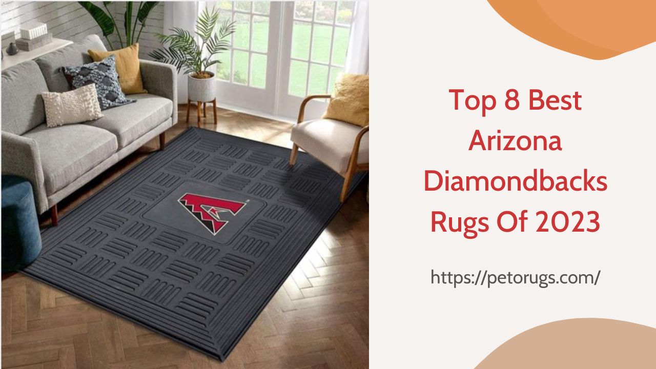 Top 8 Best Arizona Diamondbacks Rugs Of 2023