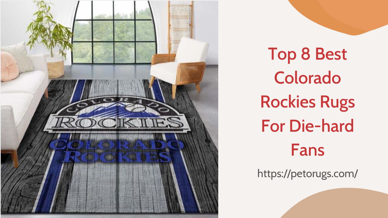 Top 8 Best Colorado Rockies Rugs For Die-hard Fans