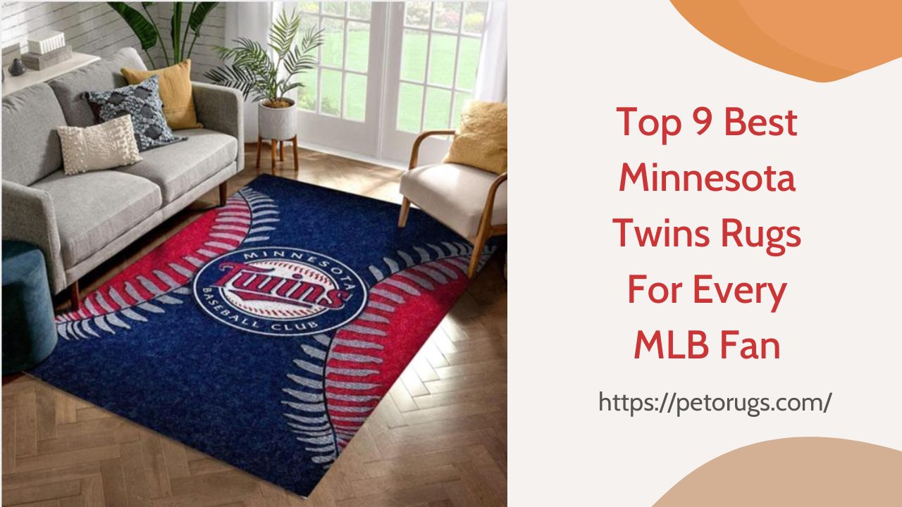 Top 9 Best Minnesota Twins Rugs For Every MLB Fan