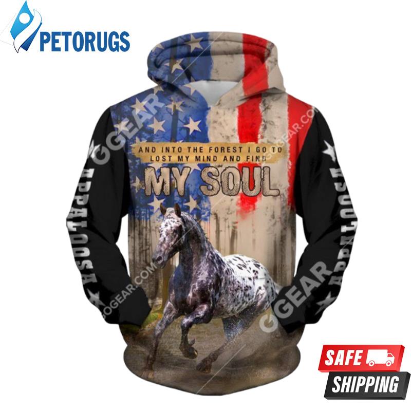 Appaloosa Horse Run Find My Soul And Pered Custom Graphic 3D Hoodie