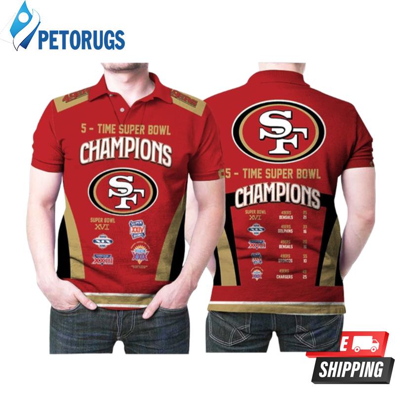 5 Times Super Bowl Champions San Francisco 49ers Polo Shirts - Peto Rugs
