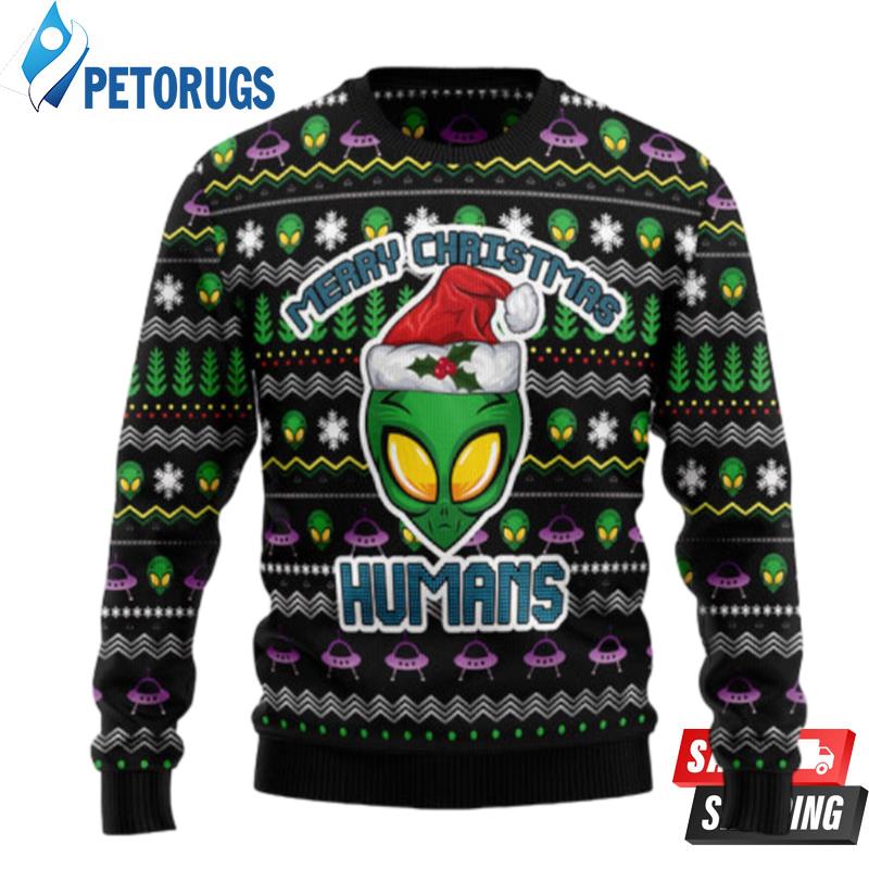 Alien Merry Christmas Humans Ugly Christmas Sweaters