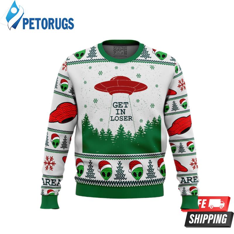 Area 51 Get in Loser Ugly Christmas Sweaters