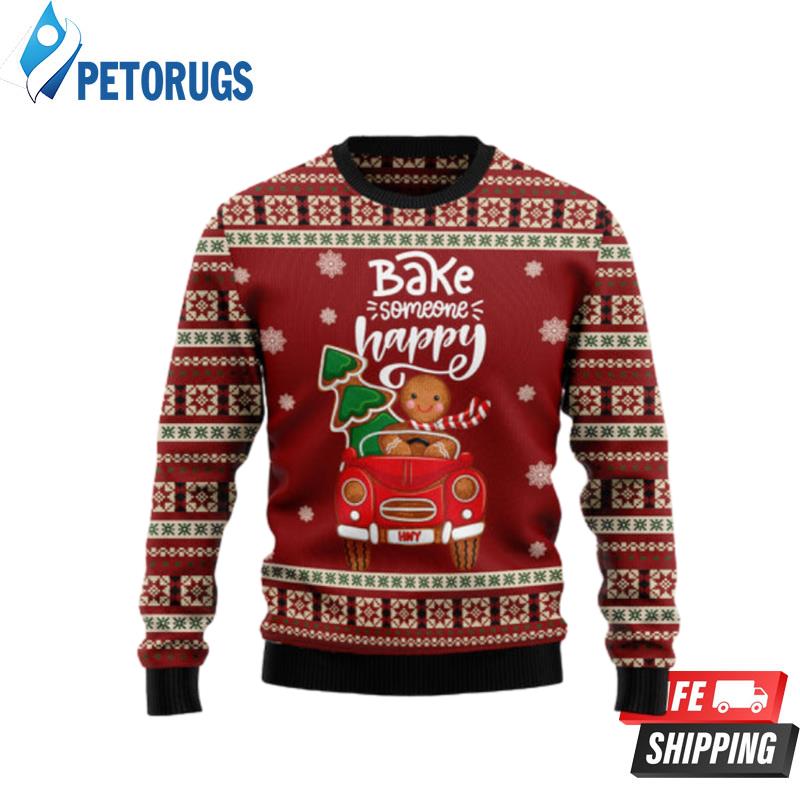 Bake Someone Happy Ugly Christmas Sweaters