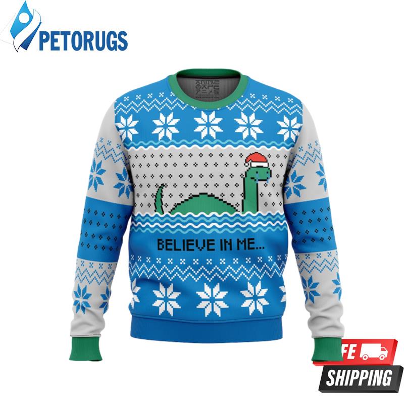 Believe in me?Nessie Ugly Christmas Sweaters