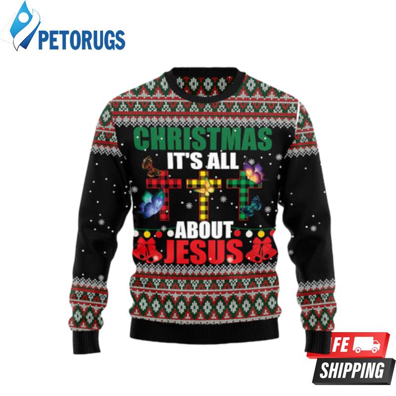 Butterfly All About Jesus Ugly Christmas Sweaters