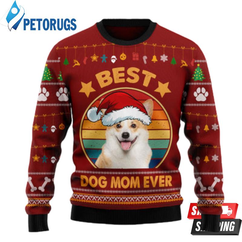 Cardigan Welsh Corgi Best Dog Mom Ever Ugly Christmas Sweaters