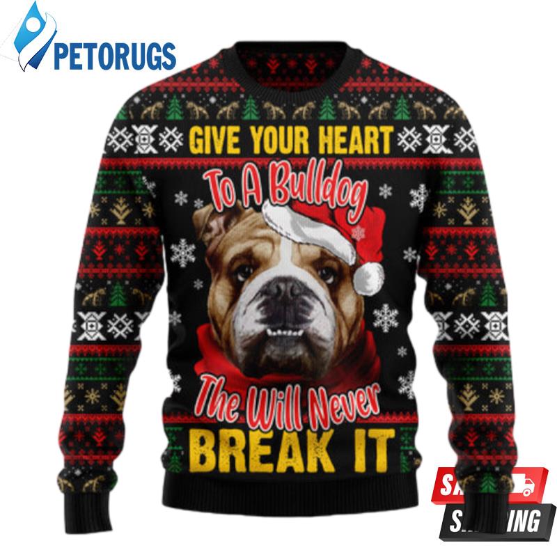 Give Your Heart Bulldog Ugly Christmas Sweaters
